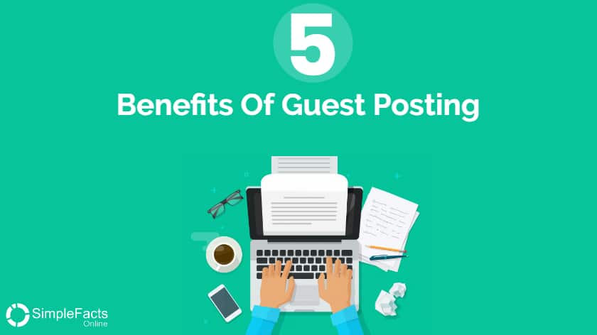 Benefits Of Guest Posting